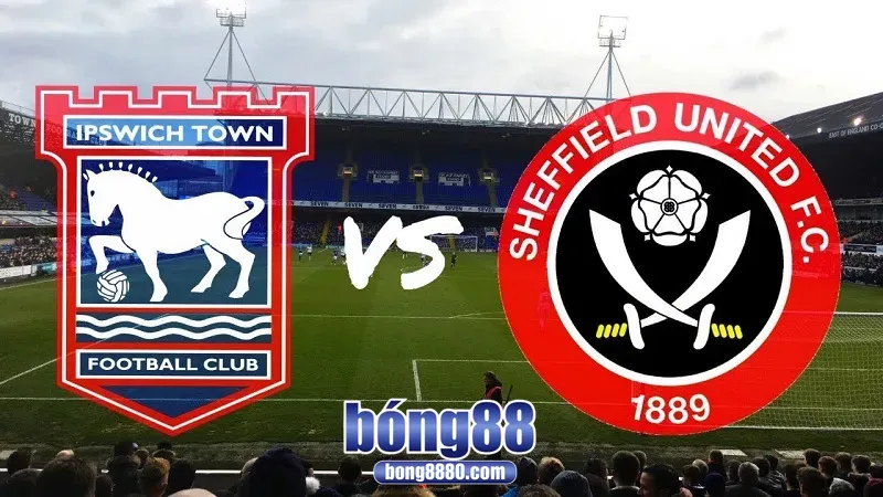 Nhận định Ipswich Town vs Sheffield United (12/9) đối đầu tại Championship Nhận định Ipswich Town vs Sheffield United tại Championship
