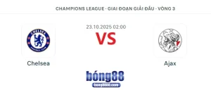 Nhận định Chelsea vs Ajax 2h00 ngày 23/10/2025