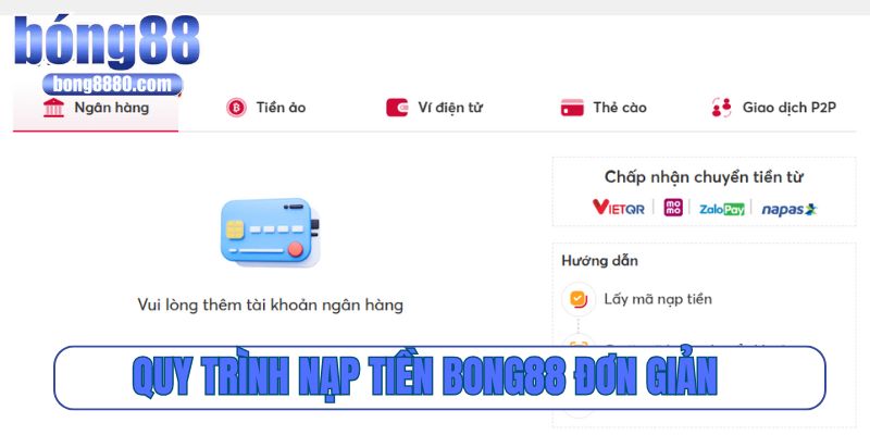 Bong88 🎖️ Viva Bong88 - Vào Bong88 Chính Thức Mobile ✔️【2026】 Quy trình nạp tiền Bong88 đơn giản, hiệu quả