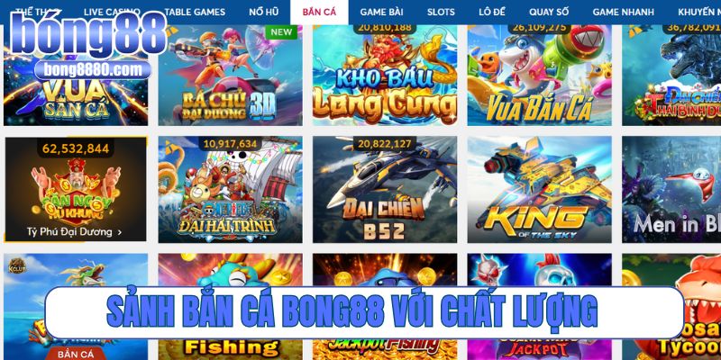 Bong88 🎖️ Viva Bong88 - Vào Bong88 Chính Thức Mobile ✔️【2026】 Sảnh bắn cá Bong88 với chất lượng ưu việt, trả thưởng khủng